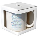 Quotable Mugs - May The Sun