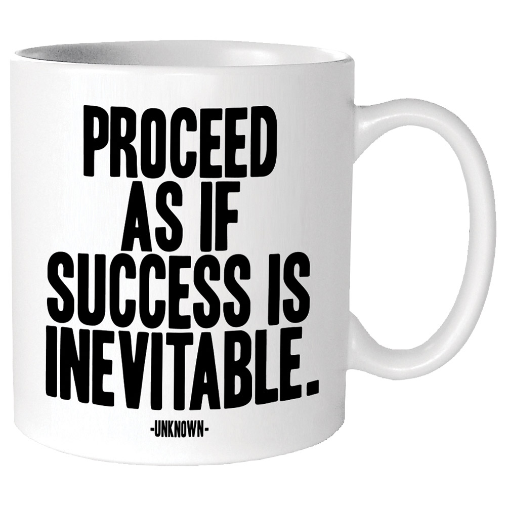 Quotable Mugs - Proceed As If (G289)