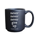 Quotable Mini Mugs - Mug Never Give Up (E93)